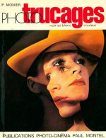 Photo Trucages... (1976) De Pierre Monier - Photographs