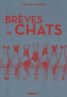 Brèves De Chats (2013) De Monique Neubourg - Humour