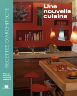 Nouvelle Cuisine (la) (2008) De Marie-Pierre Dubois Petroff - Décoration Intérieure