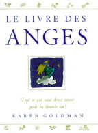Le Livre Des Anges (1993) De Karen Goldman - Esoterismo