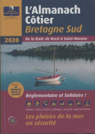 Almanach Côtier Bretagne Sud 2020 (2019) De Collectif - Boats