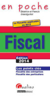 En Poche Fiscal 2014 (2014) De Francis Grandguillot - Droit