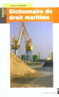 Dictionnaire De Droit Maritime (2004) De Pur - Derecho