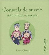 Conseils De Survie Pour Grands Parents (2008) De Simon Brett - Humor
