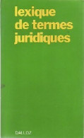 Lexique De Termes Juridiques (1974) De Jean Vincent - Diritto