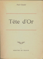 Tête D'or (1959) De Paul Claudel - Other & Unclassified