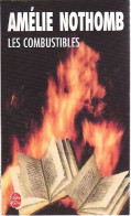 Les Combustibles (2006) De Amélie Nothomb - Other & Unclassified