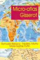 Micro-atlas Gisserot (2003) De Romuald Belzacq - Karten/Atlanten