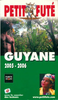 Petit Futé Guyane (2004) De Collectif - Toerisme