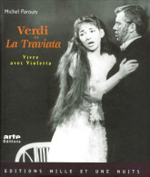 Verdi Et La Traviata Vivre Avec Violetta (2001) De Michel Parouty - Muziek