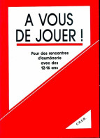 A Vous De Jouer (1990) De Collectif - Cinéma/Télévision