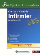 Concours D'entree Infirmier -admission En Ifsi- Integrer Les écoles Paramédicales N12 2009 (2010) De Co - 18+ Years Old