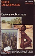 Espions Section Sexe (1979) De Serge Jacquemard - Old (before 1960)