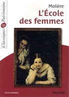 L'école Des Femmes (2013) De Molière - Other & Unclassified