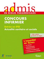 Infirmier Actualité Sanitaire Et Sociale écrit (2011) De Elisabeth Rousseau-Proudhom - 18 Ans Et Plus