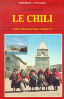 Le Chili (2000) De J. Dominguez - Toerisme