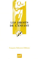 Les Droits De L'enfant (2001) De Françoise Dekeuwer-Défossez - Droit
