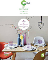 C' à Vous De Recevoir. 45 Recettes, 14 Menus, Thématiques Ambiances Et Astuces Déco (2013) De Marie Vendi - Home Decoration