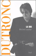 Dutronc La Bio (2004) De Michel Leydier - Muziek