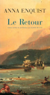 Le Retour (2007) De Anna Enquist - Históricos