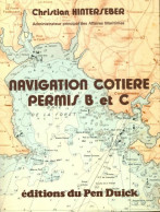 Navigation Côtière. Permis B Et C (1979) De Christian Hinterseber - Otros & Sin Clasificación