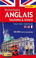Dictionnaire Poche Top Hachette Oxford - Bilingue Anglais (2011) De Collectif - Dictionnaires