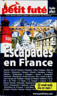 Escapades En France (2006) De Jean-Paul Labourdette - Tourisme