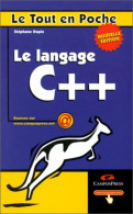 Le Langage C++ (2000) De Stéphane Dupin - Informatica