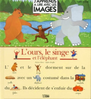 L'ours, Le Singe Et L'éléphant (1999) De Sophie Kniffke - Other & Unclassified