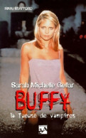 Buffy (1999) De Nikki Stafford - Film/Televisie