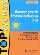 Economie Générale économie D'entreprise Droit BTS (2002) De Philippe Senaux - Über 18