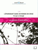 L'épargnant Dans Un Monde En Crise : Ce Qui A Changé (2011) De Luc Arrondel - Economie