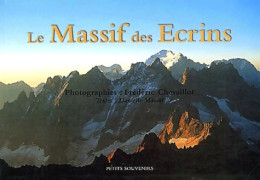 Le Massif Des Ecrins (2002) De Chevaillot Frederic - Tourisme