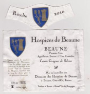 Etiquette Et Millésime HOSPICES DE BEAUNE " BEAUNE 1er CRU 2010 - Cuvée Guigogne De Salins " (2895)_ev479 - Bourgogne