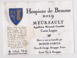 Etiquette HOSPICES DE BEAUNE " MEURSAULT 2019 - Cuvée Loppin " (1703)_ev722 - Bourgogne