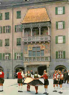 Folklore - Danses - Autriche - Innsbruck Goldenes Dachl - Petit Toit D'or - Voir Scans Recto Verso - Bailes