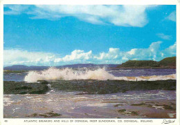 Irlande - Donegal - Atlantic Breakers And Hills Of Donegal From Bundoran - CPM - Carte Neuve - Voir Scans Recto-Verso - Donegal