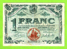 FRANCE/ CHAMBRE De COMMERCE De ROCHEFORT Sur MER/ 1 FRANC / 28 OCTOBRE 1915 / 639802 / 4 Eme SERIE - Cámara De Comercio