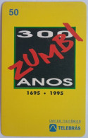 Brazil 50 Units - 20 De Novembro Dia Nacional Da Consciencia Negra 1995 - Brazilië