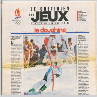 Journal Le Dauphiné Libéré ALBERTVILLE 1992 Le Quotidien Des XVI° Jeux Olympiques D'Hiver N° 19 Dimanche 23 Février 1992 - 1950 - Today