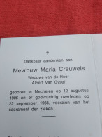 Doodsprentje Maria Crauwels / Mechelen 12/8/1906 - 22/9/1988 ( Albert Van Gysel ) - Religión & Esoterismo