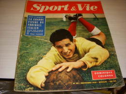 SPORT & VIE 30 11.1958 Le FOOTBALL ITALIEN CORRIDA SCHULL AVION La CARAVELLE - Sport
