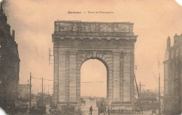 FRANCE - Bordeaux - Porte De Bourgogne - Vue Générale - Animé - Carte Postale Ancienne - Bordeaux