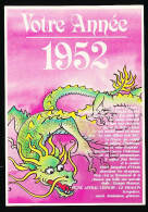 CPSM / CPM 10.5 X 15 Votre Année 1952 Signe Astral Chinois LE DRAGON Avec Divers événements Intervenus Cette Année Là - Astrologia