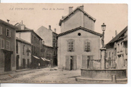 Carte Postale Ancienne La Tour Du Pin - Place De La Nation - La Tour-du-Pin