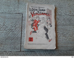 Fascicule Le Don Juan De Vincennes Rodolphe Bringer France édition érotique érotisme Illustré Rare - 1901-1940