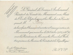 110424 - Invitation GENERAL DE DIVISION ARCHINARD Inauguration 1925 Monument Aux Morts Ecole Polytechnique Mal FOCH - 1914-18