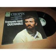 FRANCOIS-RENE DUCHABLE Polonaise Heroique & Fantaisie - 4 Ballades CHOPIN Piano - Disque ERATO 1984 - Classica