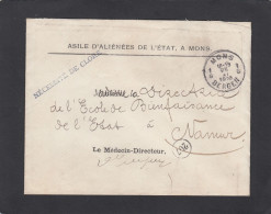 ASILE D'ALIENEES DE L'ETAT,A MONS.LETTRE EN FP POUR NAMUR,1910. - Franchigia