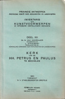 Inventaris Der Kunstvoorwerpen - Kerk HH.Petrus En Paulus Mechelen Uitgave 1940 - Antiquariat